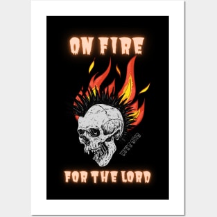 On Fire For The Lord Posters and Art